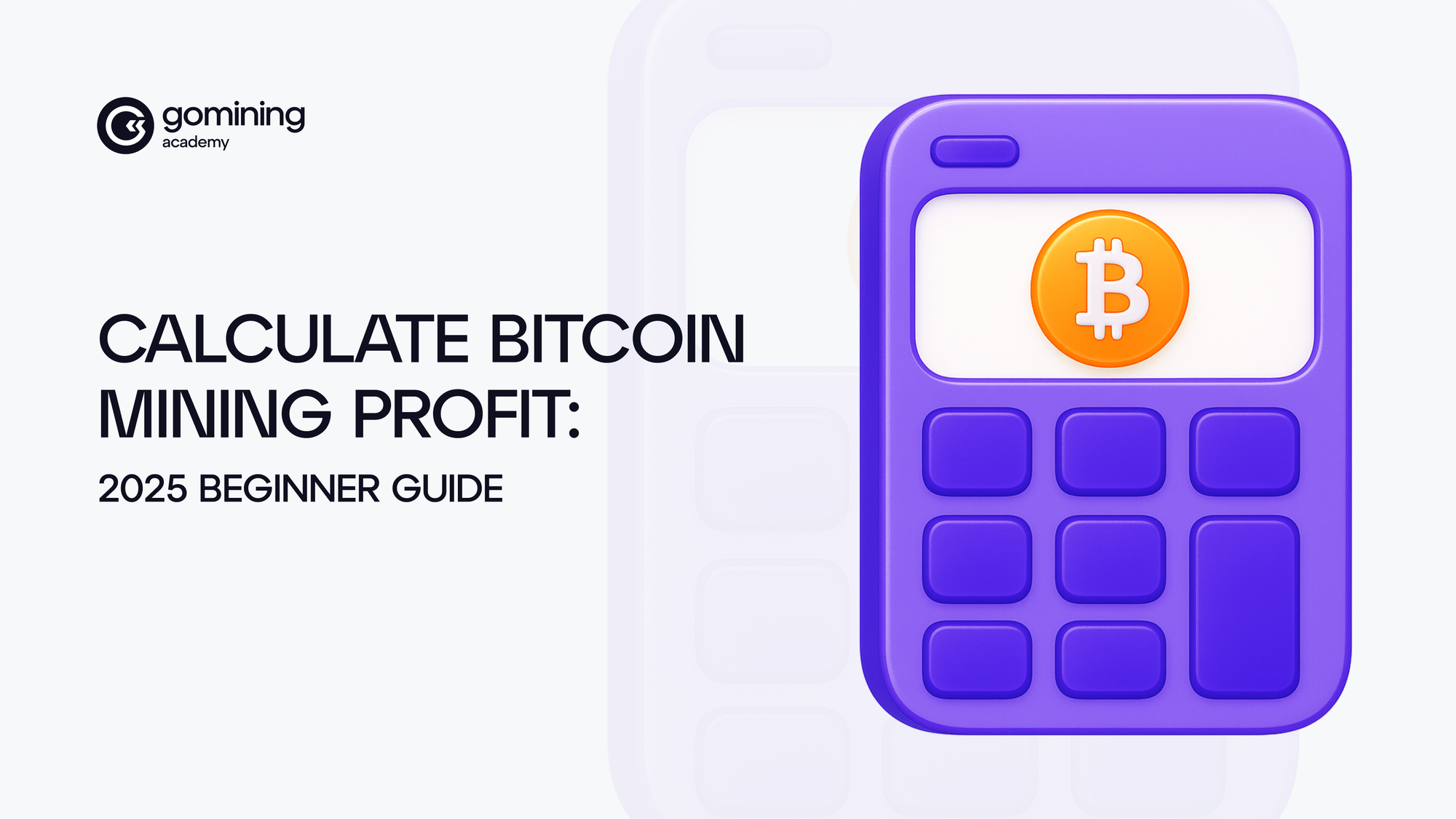 How to Calculate Bitcoin Mining Profit? | GoMining Academy