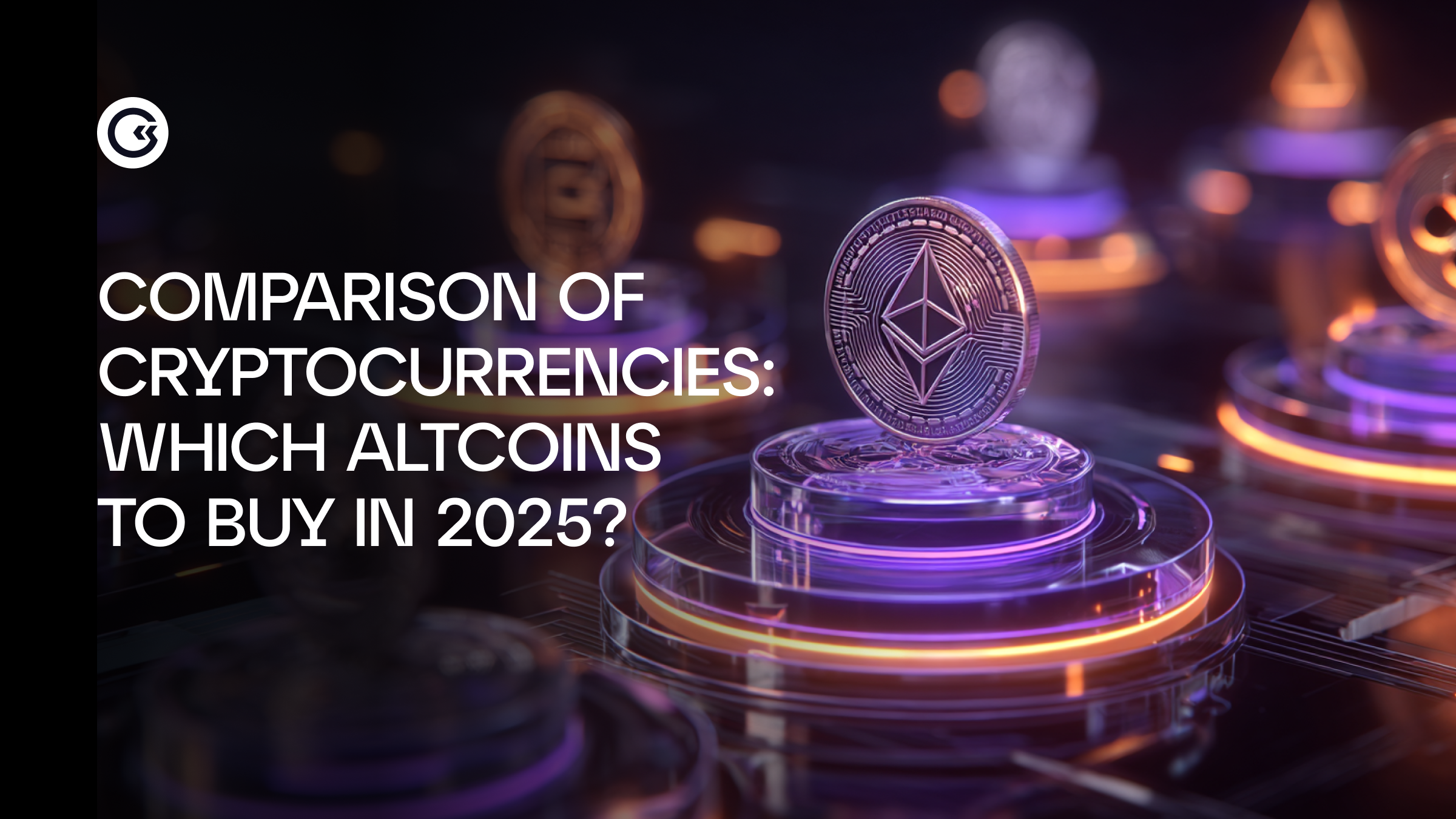 Comparison of Cryptocurrencies: Which Altcoins to Buy in 2025?