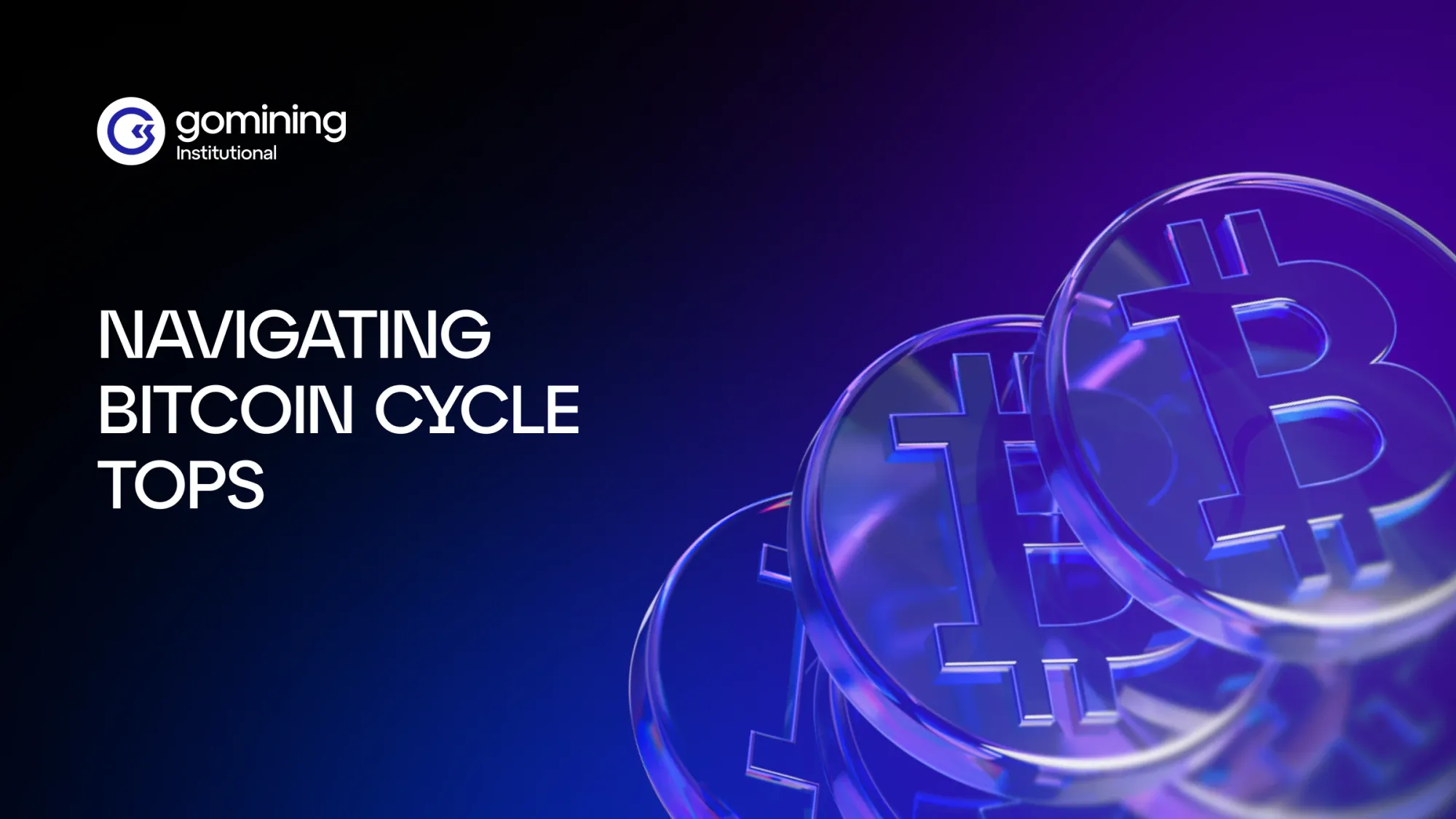 Navigating Bitcoin Cycle Tops