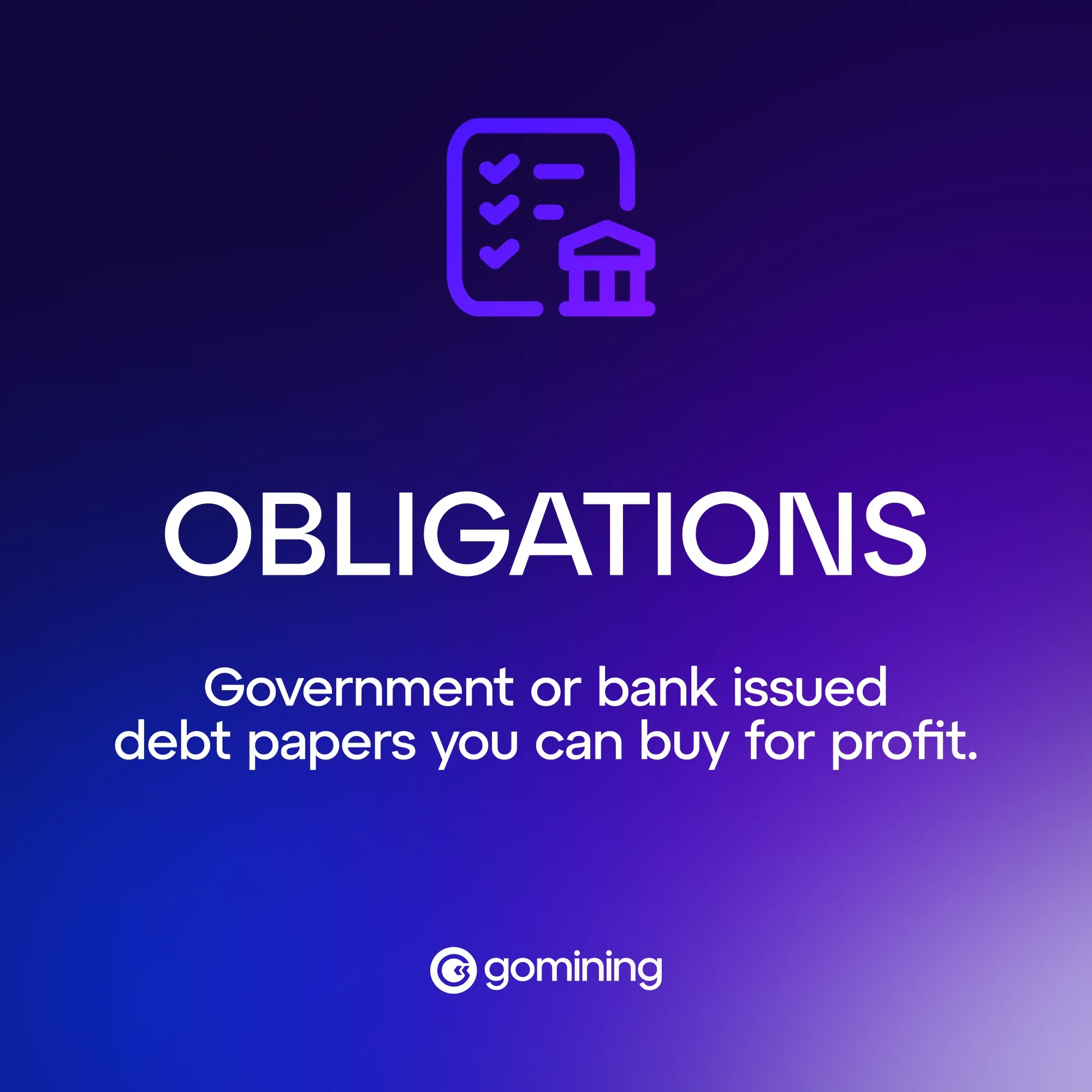 Obligations, Bonds - Breakdown By GoMining Glossary