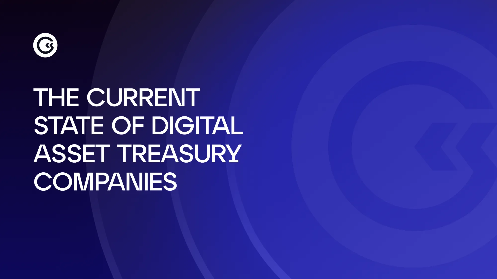 The Current State of Digital Asset Treasury Companies