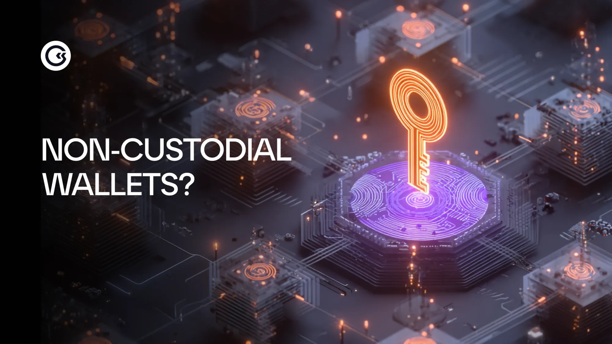 ノンカストディアルウォレットとは？平易な英語で解説