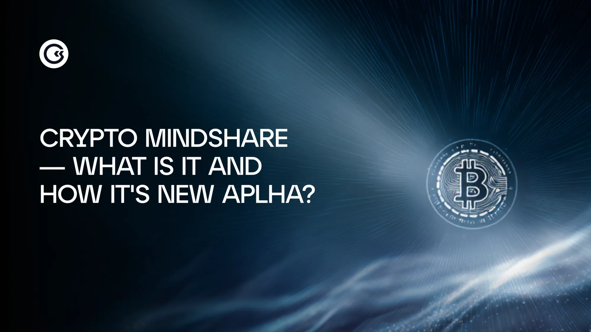 Crypto Mindshare — o que é e como é o seu novo Alpha?
