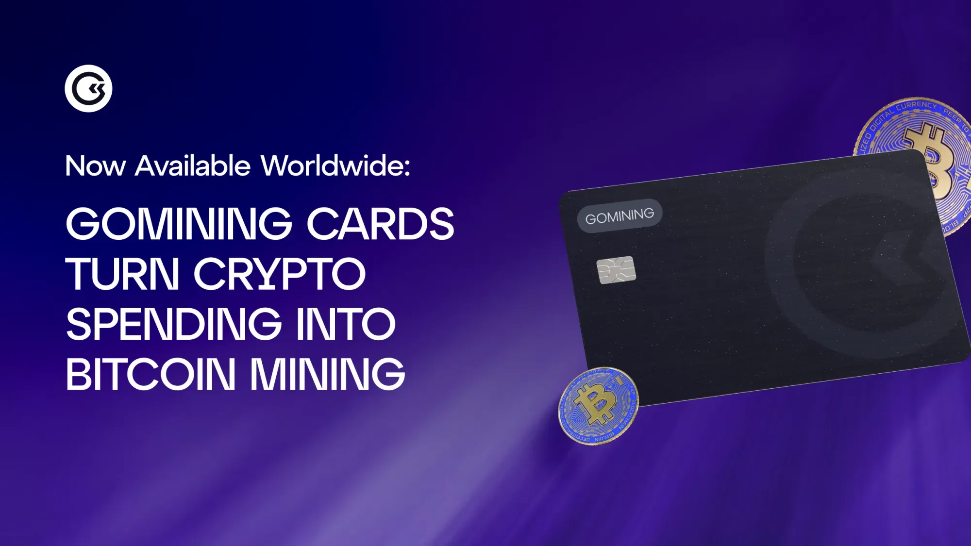 Extension des cartes GoMining — désormais disponibles dans plus de 130 pays