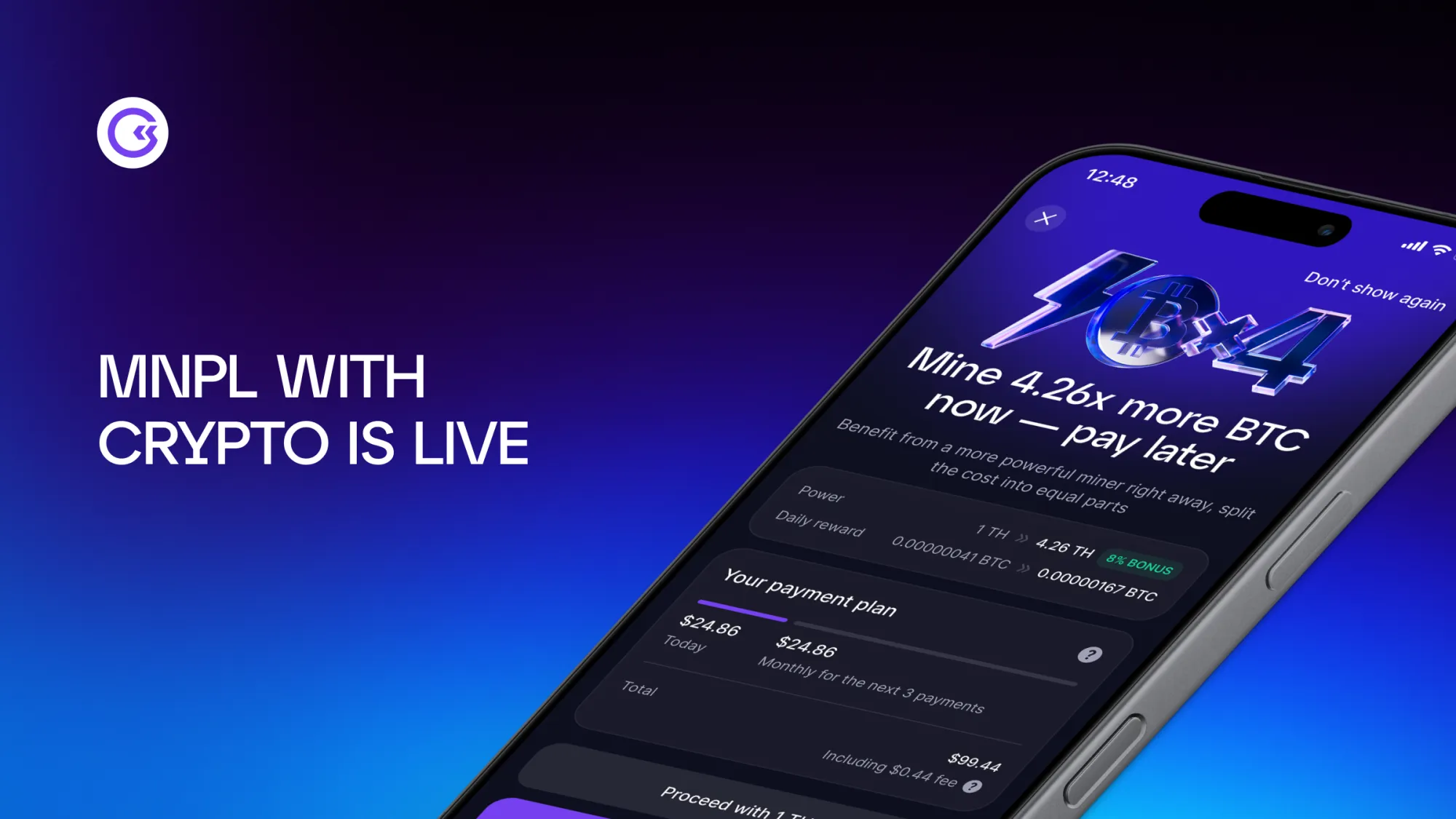 Mine Now, Pay Later Now Supports Crypto Payments